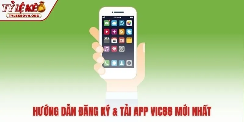 Đăng ký và tải app Vic88 chỉ với vài bước đơn giản Đăng ký và tải app Vic88 chỉ với vài bước đơn giản
