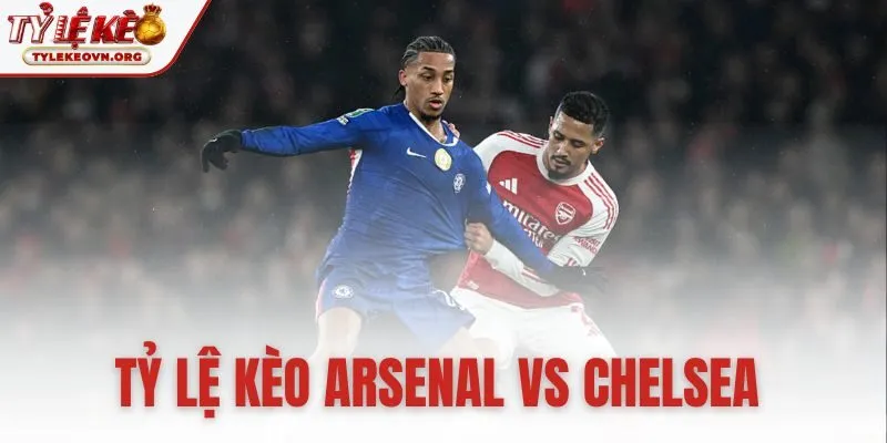 Soi Kèo Arsenal Vs Chelsea - Kèo Chấp 0.5 23:30 01/03/2026
