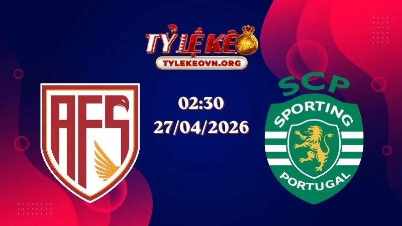 Soi Kèo Liga Portugal: AVS vs Sporting 02:30 27/04/2026